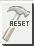 Klik op de knop "Reset"