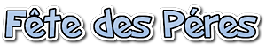 Fête des Péres
